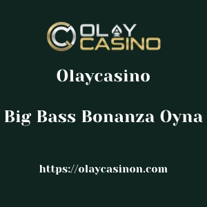 Olaycasino Big Bass Bonanza Oyna
