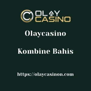 Olaycasino Kombine Bahis