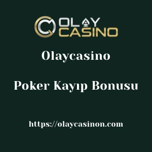 Olaycasino Poker Kayıp Bonusu