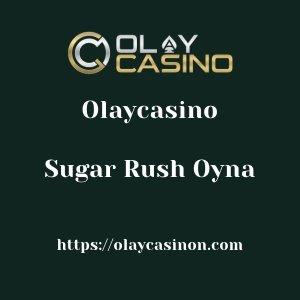 Olaycasino Sugar Rush Oyna